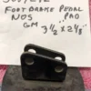 1948 - 1955 (1st) Chevrolet Pickup Truck NOS Emergency Park Brake Foot Pedal Plate #3687292